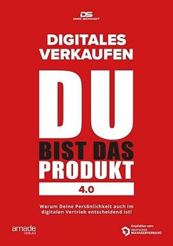 portada Du Bist das Produkt 4. 0: Digitales Verkaufen (Wenn sie Wüssten, was sie Können) (in German)