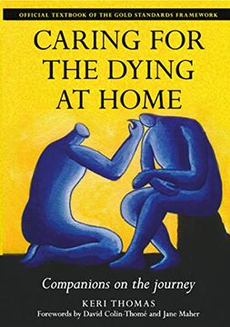 portada Caring for the Dying at Home: Companions on the Journey (in English)