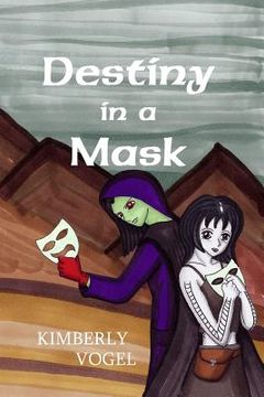 portada Destiny in a Mask (en Inglés)
