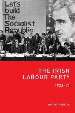 portada The Irish Labour Party 1922-73