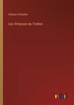 portada Les Virtuoses du Trottoir (en Francés)