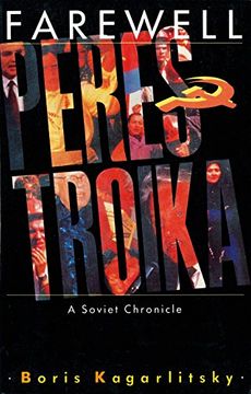 portada Farewell Perestroika: A Soviet Chronicle (en Inglés)