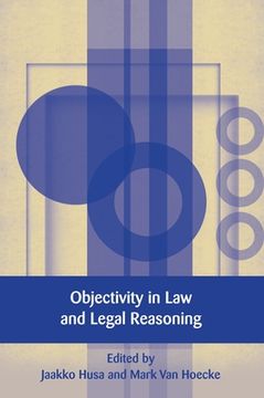 portada objectivity in law and legal reasoning (en Inglés)
