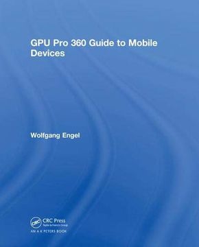 portada Gpu pro 360 Guide to Mobile Devices (en Inglés)