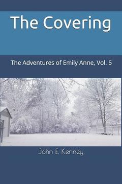 portada The Covering: The Adventures of Emily Anne, Vol. 5