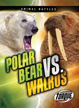 portada Polar Bear vs. Walrus (en Inglés)