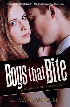portada Boys that Bite: A Blood Coven Vampire Novel (en Inglés)