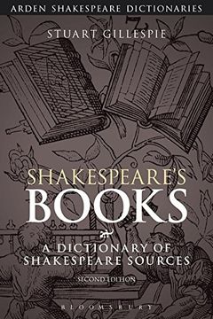 portada Shakespeare's Books: A Dictionary of Shakespeare Sources (Arden Shakespeare Dictionaries)