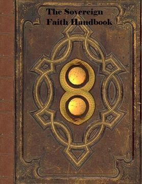 portada Sovereign Faith Handbook (in English)
