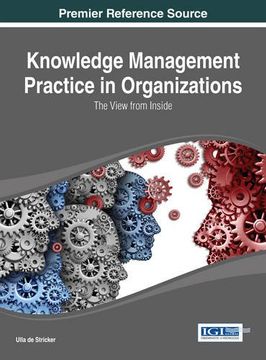portada Knowledge Management Practice in Organizations (Advances in Knowledge Acquisition, Transfer, and Management)