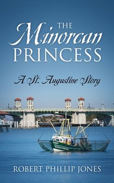 portada The Minorcan Princess: A St. Augustine Story 
