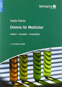 portada Chemie für Mediziner: Einfach? Kompakt? Verständlich (in German)