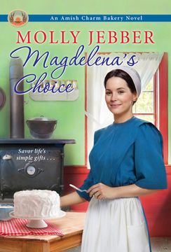 portada Magdelena'S Choice: 5 (The Amish Charm Bakery) (in English)