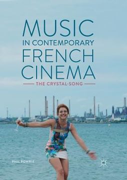 portada Music in Contemporary French Cinema: The Crystal-Song (en Inglés)
