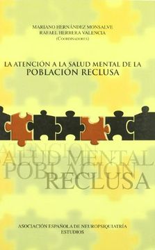 portada La atención a la salud mental de la población reclusa (in Spanish)