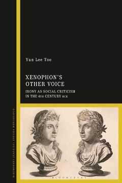portada Xenophon’S Other Voice: Irony as Social Criticism in the 4th Century bce 