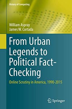 portada From Urban Legends to Political Fact-Checking: Online Scrutiny in America, 1990-2015 (in English)