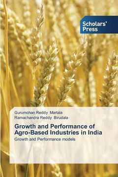 portada Growth and Performance of Agro-Based Industries in India