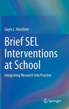 portada Brief Sel Interventions at School: Integrating Research Into Practice