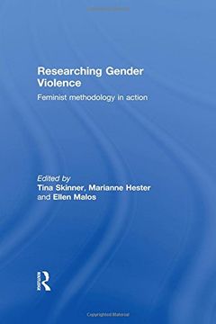 portada Researching Gender Violence: Feminist Methodology in Action (en Inglés)