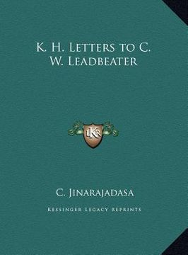 portada k. h. letters to c. w. leadbeater (en Inglés)