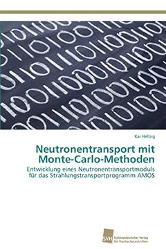 portada Neutronentransport Mit Monte-Carlo-Methoden