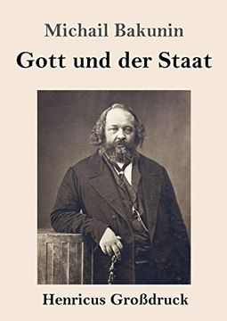 portada Gott und der Staat (Groã Druck) (en Alemán)
