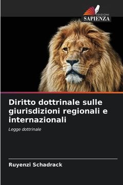 portada Diritto dottrinale sulle giurisdizioni regionali e internazionali (en Italiano)