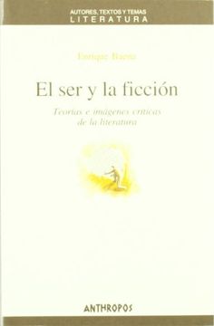 portada SER Y LA FICCION, EL (Spanish Edition) (in Spanish)