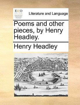 portada poems and other pieces, by henry headley.