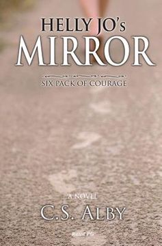 portada Helly Jo's Mirror - Rated PG: Six Pack of Courage (en Inglés)