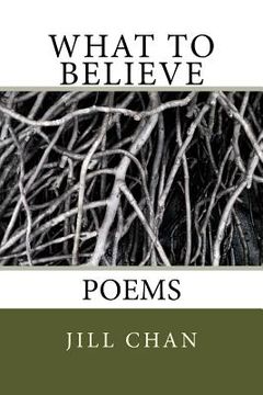 portada What To Believe: poems (en Inglés)