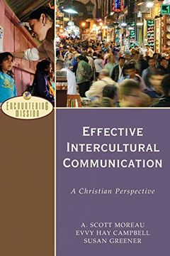 portada Effective Intercultural Communication: A Christian Perspective (Encountering Mission) (in English)