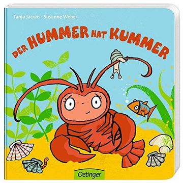Der Hummer hat Kummer (en Alemán)