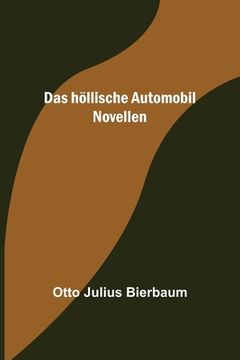 portada Das höllische Automobil: Novellen (in German)
