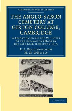 portada The Anglo-Saxon Cemetery at Girton College, Cambridge Paperback (Cambridge Library Collection - Cambridge) (en Inglés)