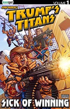 portada Trump's Titans Vol. 1: Sick of Winning (en Inglés)