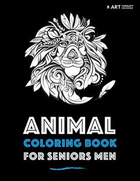 portada Animal Coloring Book For Seniors Men (en Inglés)