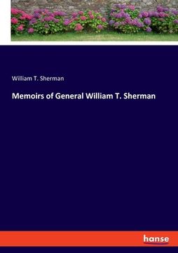 portada Memoirs of General William T. Sherman (en Inglés)