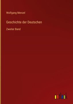 portada Geschichte der Deutschen: Zweiter Band (en Alemán)