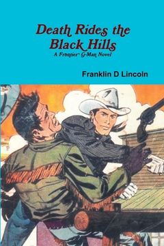 portada Death Rides the Black Hills (en Inglés)