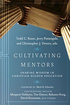 portada Cultivating Mentors: Sharing Wisdom in Christian Higher Education (en Inglés)