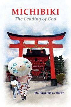 portada Michibiki: The Leading of God (en Inglés)