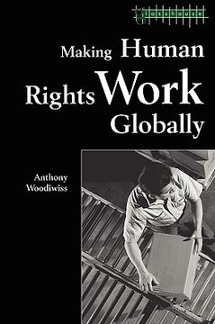 portada making human rights work globally (en Inglés)