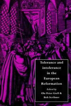 portada Tolerance and Intolerance in the European Reformation (en Inglés)