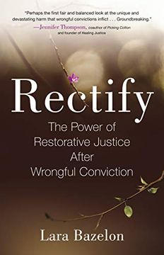 portada Rectify: The Power of Restorative Justice After Wrongful Conviction (in English)