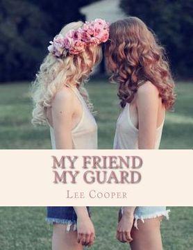 portada My Friend my Guard (en Inglés)