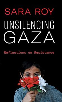 portada Unsilencing Gaza: Reflections on Resistance 