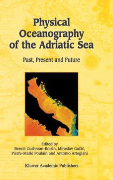portada Physical Oceanography of the Adriatic Sea: Past, Present and Future (en Inglés)