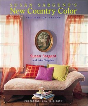 portada Susan Sargent's new Country Color: The art of Living (en Inglés)